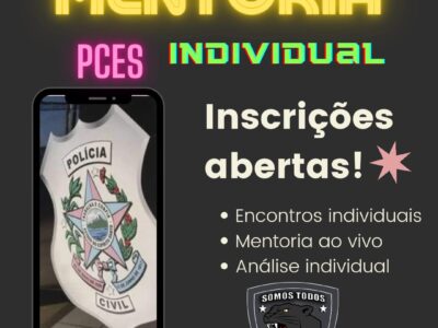 Mentoria Individual para PCES + 6 Simulados pós edital.