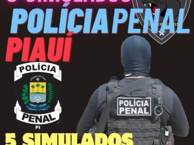 POLÍCIA PENAL PIAUÍ- 5 SIMULADOS PPPI