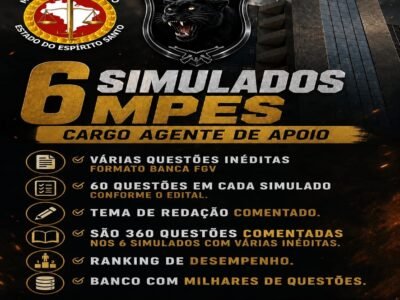 SIMULADOS PARA MPES, CARGO AGENTE DE APOIO COM VÁRIAS QUESTÕES INÉDITAS FORMATO BANCA FGV